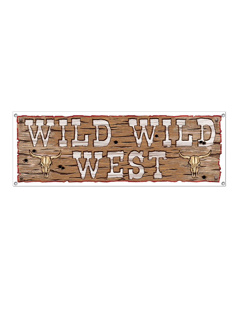 Wild Wild West Sign Banner