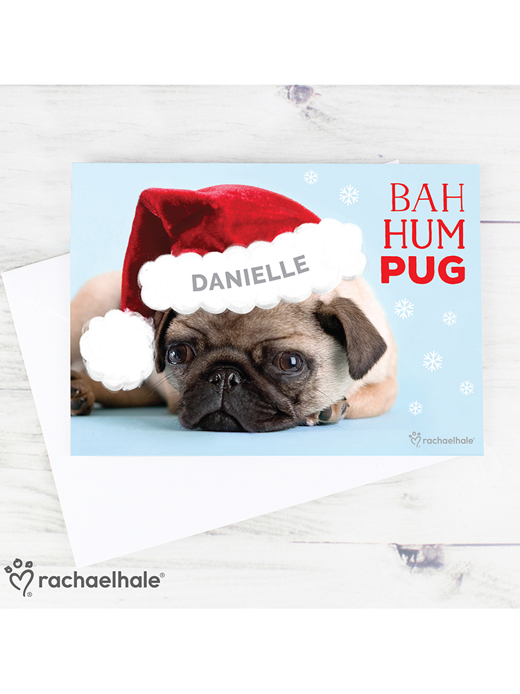 Personalised Rachael Hale Christmas Bah Hum Pug Card