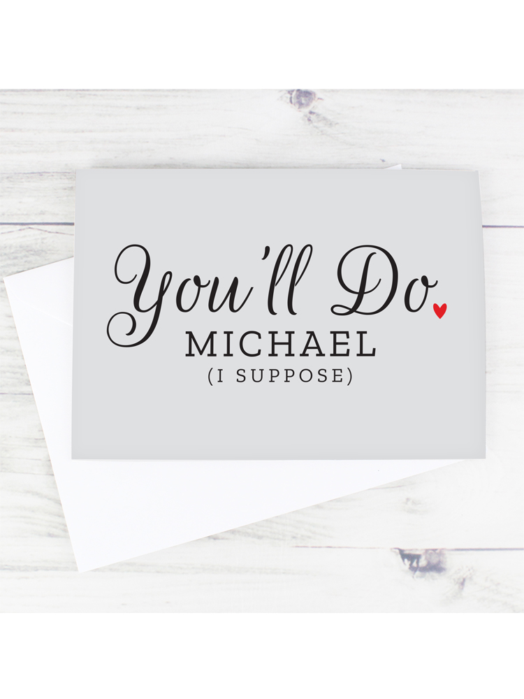 Personalised You'll Do Card