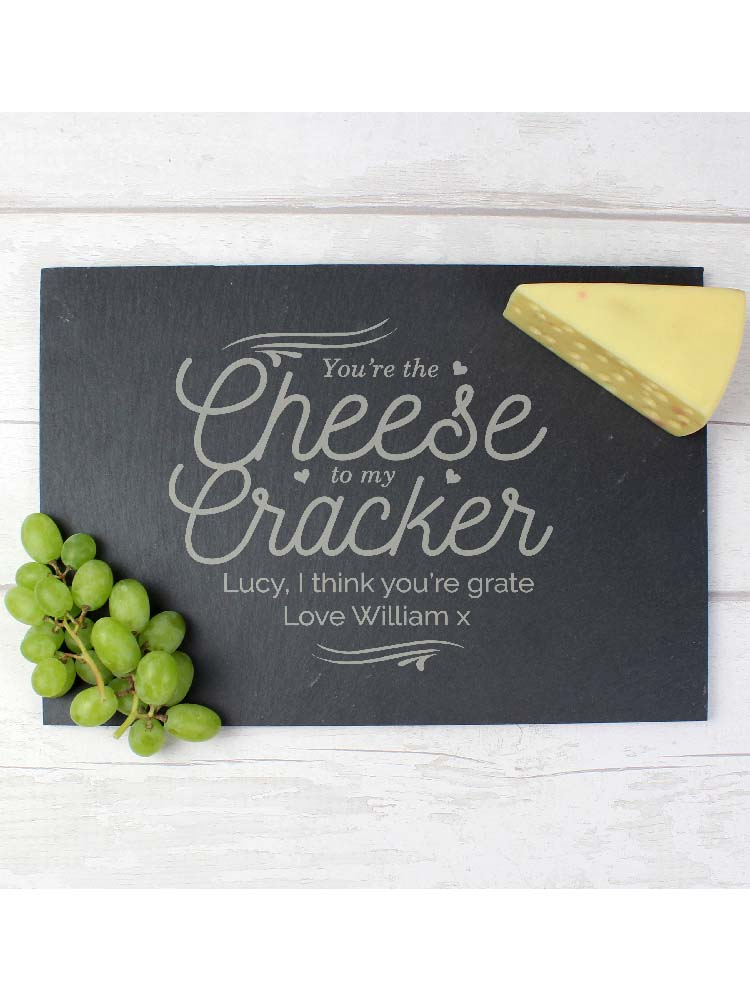 Personalised Cheese To My Cracker Slate Cheeseboard