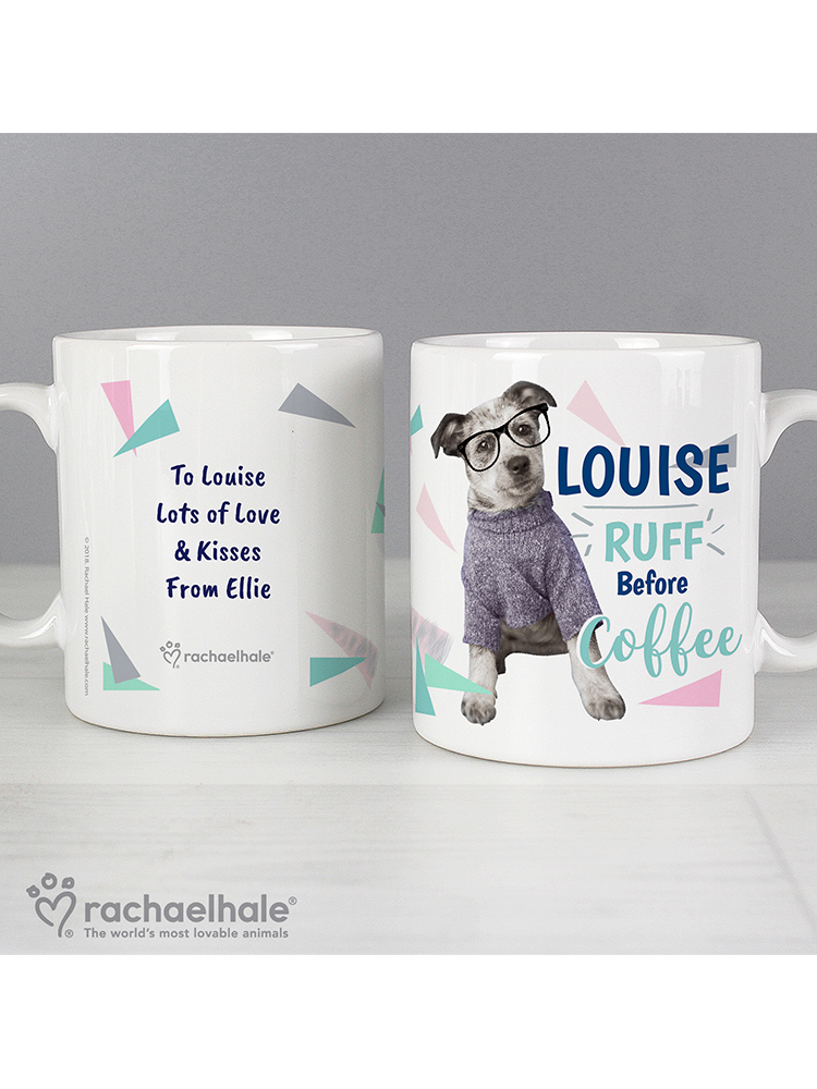 Personalised Rachael Hale 'Ruff Before Coffee' Dog Mug
