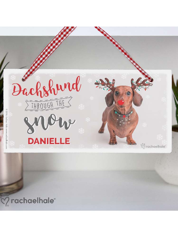 Personalised Rachael Hale Christmas Dachshund Through the Snow Wooden Sign