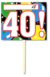  40th Birthday Garden Sign