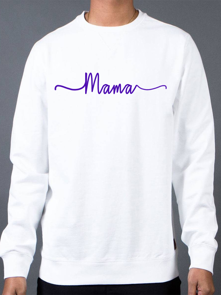 Custom Mama Design Sweatshirt/Hoodie 