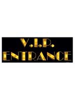 Awards Night 'V.I.P ENTRANCE'  Sign printed 2 sides (Quantity 1)
