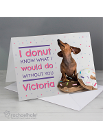 Personalised Rachael Hale 'I Donut Know' Card