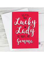 Personalised You're One Lucky Lady Card