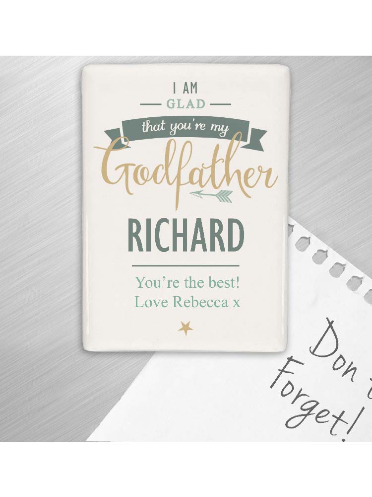 Personalised I Am Glad... Godfather Fridge Magnet