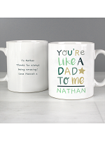 Personalised 'You're Like a Dad to Me' Mug