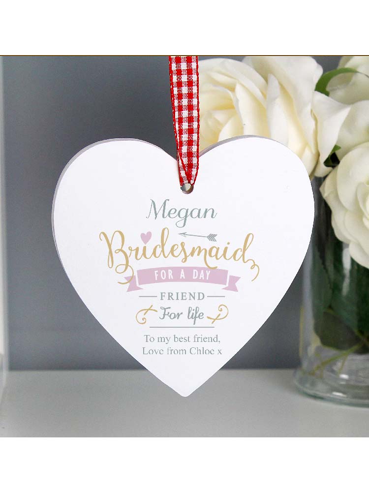 Personalised I Am Glad... Bridesmaid Wooden Heart Decoration